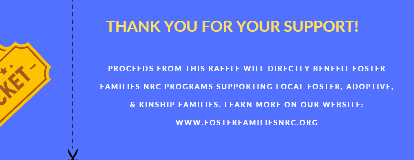 Fast & Fosterous Raffle Tickets